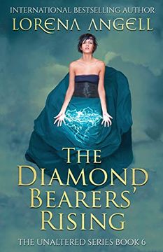 portada The Diamond Bearers' Rising: Volume 6 (The Unaltered) (in English)