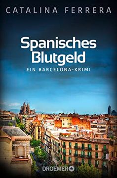 portada Spanisches Blutgeld: Ein Barcelona-Krimi (Ein Fall für Karl Lindberg & Alex Diaz, Band 4) (en Alemán)