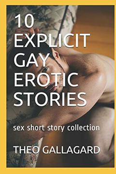 portada 10 Explicit gay Erotic Stories: Sex Short Story Collection 