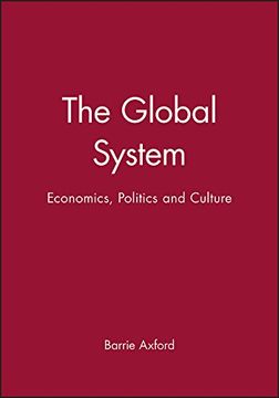 portada 'the Global System: Economics, Politics and Culture' (en Inglés)