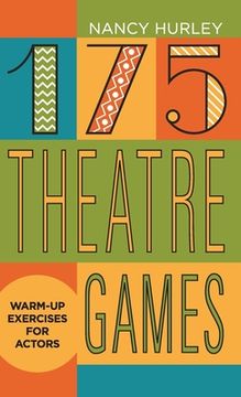 portada 175 Theatre Games: Warm-Up Exercises for Actors (in English)