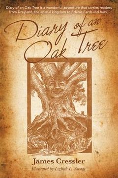 portada Diary of an Oak Tree: A fantasy fiction story about urban treetop creatures and the legend of Troika.