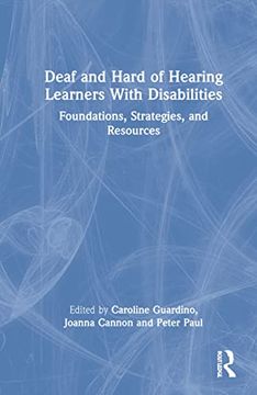 portada Deaf and Hard of Hearing Learners With Disabilities (en Inglés)