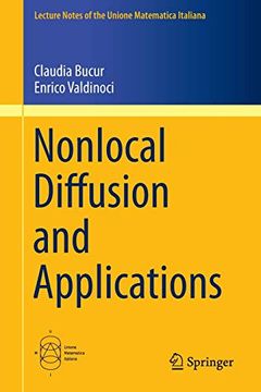 portada Nonlocal Diffusion and Applications (Lecture Notes of the Unione Matematica Italiana) (en Inglés)