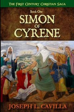 portada Simon Of Cyrene: A Catholic Christian Novel (en Inglés)