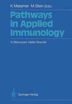 portada pathways in applied immunology: in memoriam walter brendel