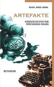 portada Artefakte: Kurzgeschichten von Sprechenden Dingen (en Alemán)