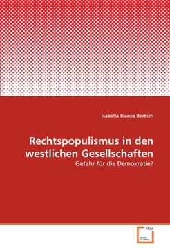 portada Rechtspopulismus in den westlichen Gesellschaften: Gefahr für die Demokratie?