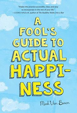 portada A Fool's Guide to Actual Happiness (en Inglés)