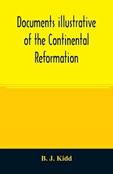 portada Documents Illustrative of the Continental Reformation (en Inglés)