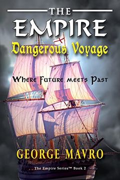 portada The Empire Dangerous Voyage (en Inglés)