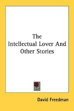 portada the intellectual lover and other stories (en Inglés)