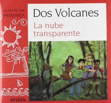 portada Blíster  " La nube transparente "  5º de Primaria (Canarias) (Literatura Infantil (6-11 Años) - Plan Lector Dos Volcanes (Canarias))