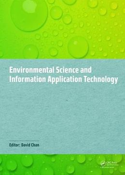 Environmental Science and Information Application Technology: Proceedings of the 2014 5th International Conference on Environmental Science and Inform