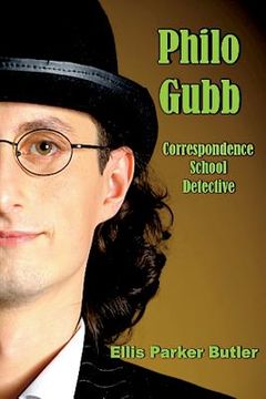 portada Philo Gubb, Correspondence School Detective (Illustrated) (in English)