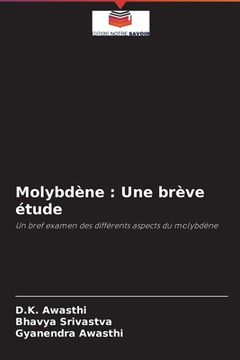 portada Molybdène: Une brève étude (en Francés)