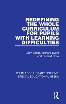 portada Redefining the Whole Curriculum for Pupils With Learning Difficulties: Volume 46 (Routledge Library Editions: Special Educational Needs) (en Inglés)