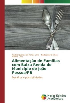 portada Alimentação de Famílias com Baixa Renda do Município de João Pessoa/PB: Desafios e possibilidades