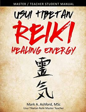 portada Usui Tibetan Reiki Healing Energy Master (en Inglés)