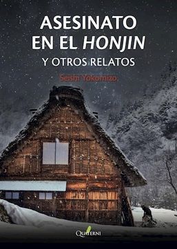 portada Asesinato en el Honjin y Otros Relatos (in Spanish)
