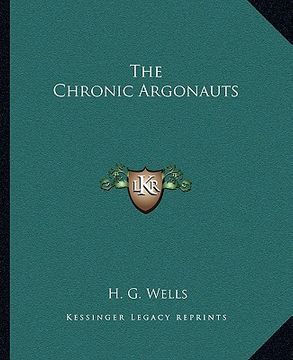 portada the chronic argonauts (in English)