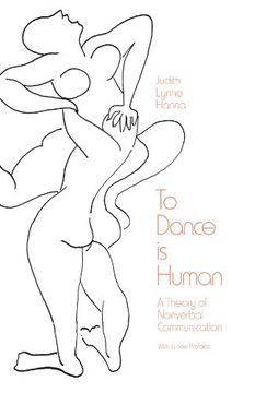 portada To Dance is Human: A Theory of Nonverbal Communication (en Inglés)