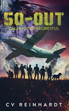 portada 50-Out: Calling the Regretful: Book 1: 50-Out (en Inglés)