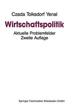 portada Wirtschaftspolitik: Aktuelle Problemfelder (en Alemán)