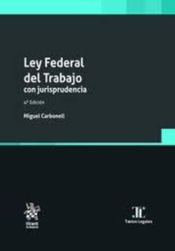 portada Ley Federal del Trabajo con Jurisprudencia
