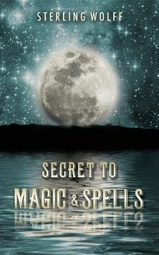 portada Secret To Magic & Spells (en Inglés)