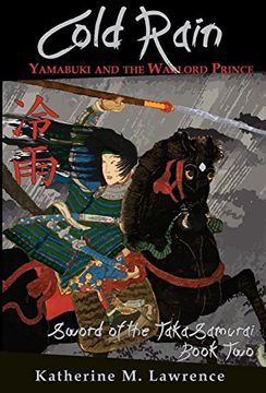 portada Cold Rain: Yamabuki and the Warlord Prince