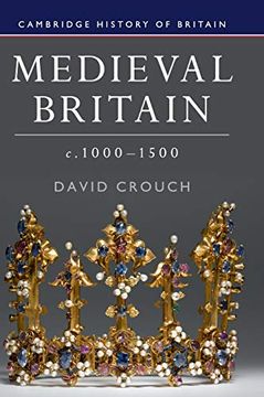 portada Medieval Britain, C. 1000–1500 (Cambridge History of Britain) (en Inglés)