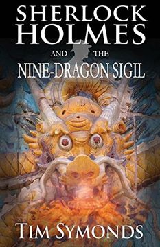 portada Sherlock Holmes and The Nine-Dragon Sigil
