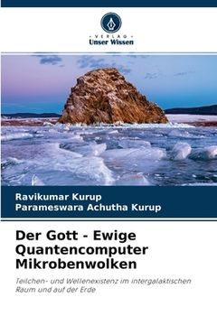 portada Der Gott - Ewige Quantencomputer Mikrobenwolken (in German)