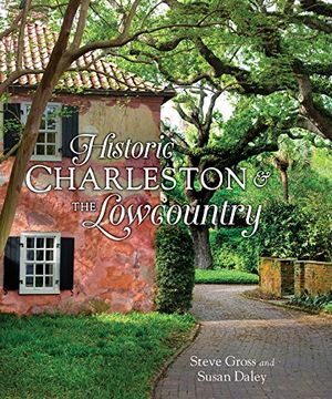 portada Historic Charleston and the Lowcountry (en Inglés)