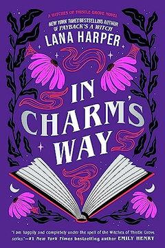 portada In Charm's Way: A Deliciously Witchy Rom-Com of Forbidden Spells and Unexpected Love (The Witches of Thistle Grove)