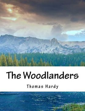 portada The Woodlanders (en Inglés)