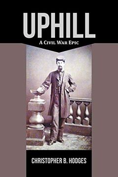 portada Uphill: A Civil war Epic (en Inglés)