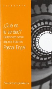 portada Qué es la Verdad? Reflexiones Sobre Algunos Truismos (Filosofía) (in Spanish)