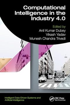 portada Computational Intelligence in the Industry 4. 0 (Intelligent Data-Driven Systems and Artificial Intelligence)