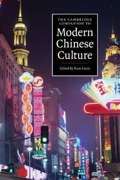 portada The Cambridge Companion to Modern Chinese Culture Paperback: 0 (Cambridge Companions to Culture) 