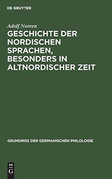 portada Geschichte der Nordischen Sprachen, Besonders in Altnordischer Zeit (en Alemán)