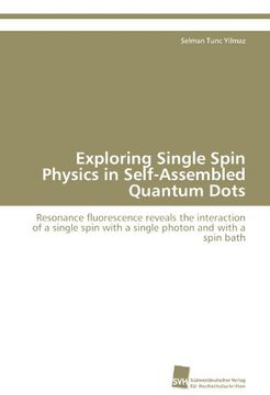 portada Exploring Single Spin Physics in Self-Assembled Quantum Dots (en Inglés)