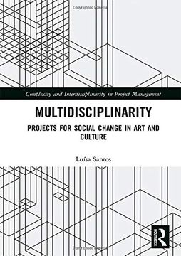 portada Multidisciplinarity: Projects for Social Change in Art and Culture (en Inglés)