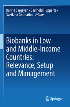 portada Biobanks in Low- And Middle-Income Countries: Relevance, Setup and Management (en Inglés)