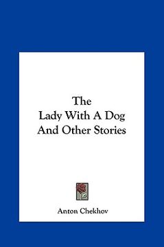 portada the lady with a dog and other stories the lady with a dog and other stories