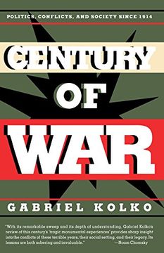 portada Century of War: Politics, Conflict and Society Since 1914 (in English)