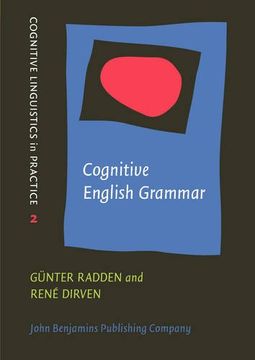 portada Cognitive English Grammar (Cognitive Linguistics in Practice) (in English)