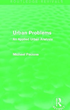 portada Urban Problems (Routledge Revivals): An Applied Urban Analysis