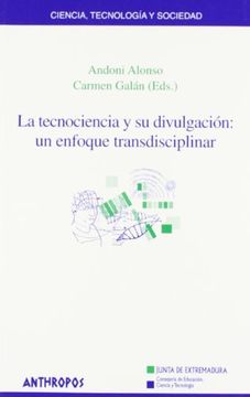 portada La Tecnociencia y su Divulgación (in Spanish)
